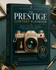 The Prestige Content Playbook
